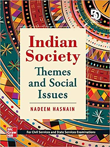 Indian Society: Themes and Social Issues